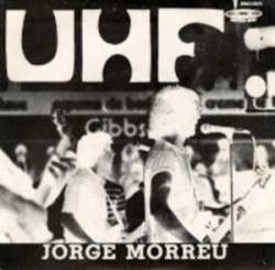 UHF : Jorge Morreu (Reissue)